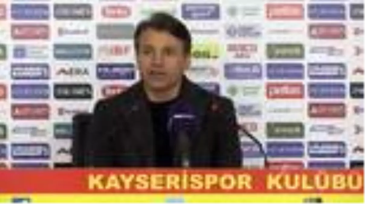 Hes Kablo Kayserispor - Fraport TAV Antalyaspor maçının ardından