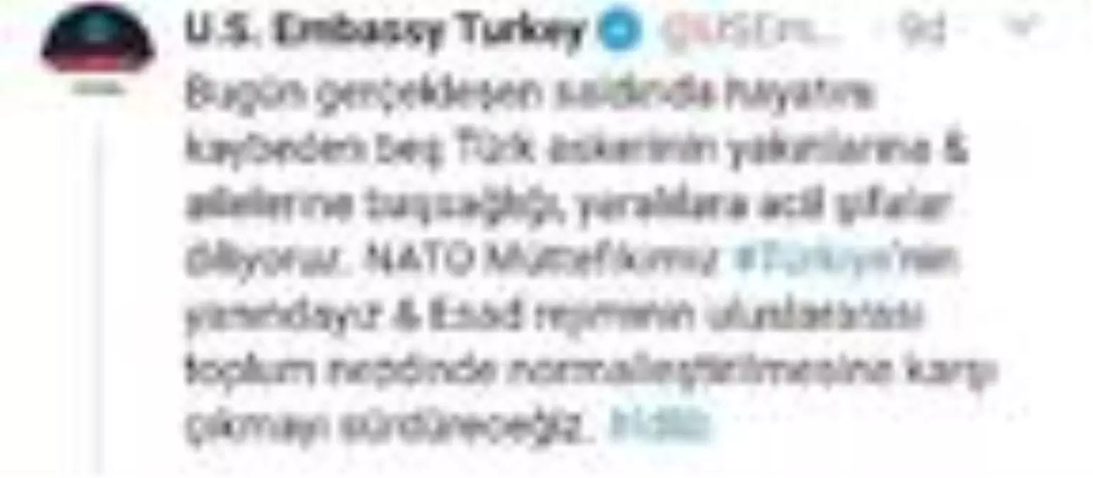 ABD Ankara Büyükelçiliği: NATO müttefikimiz Türkiye\'nin yanındayız