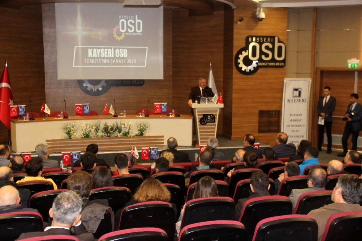 Kayseri OSB Başkanı Tahir Nursaçan Açıklaması