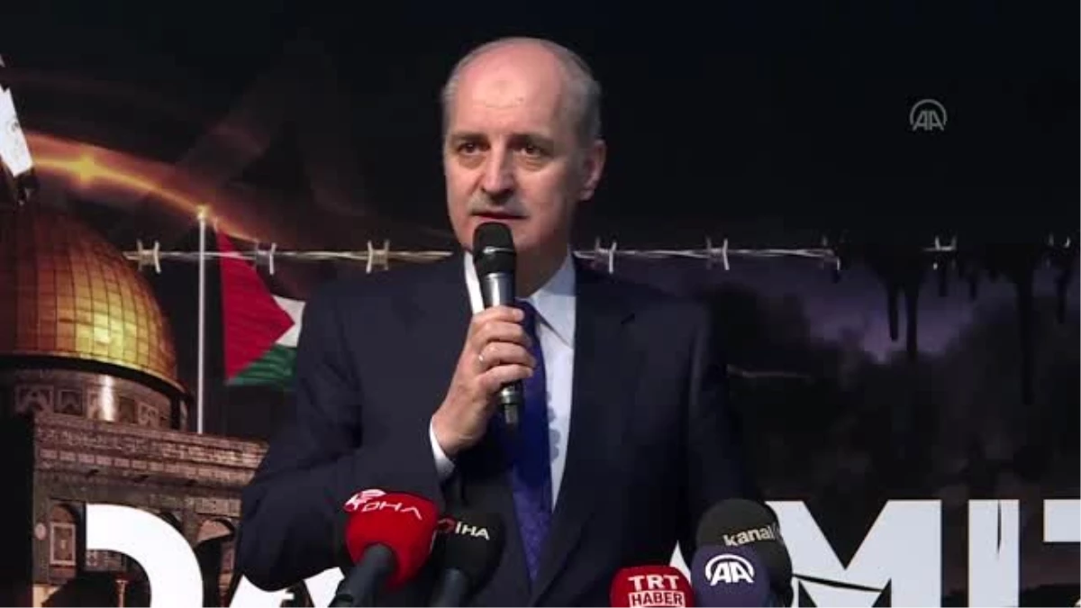 Kurtulmuş: "Eninde sonunda Filistinliler kazanacak"