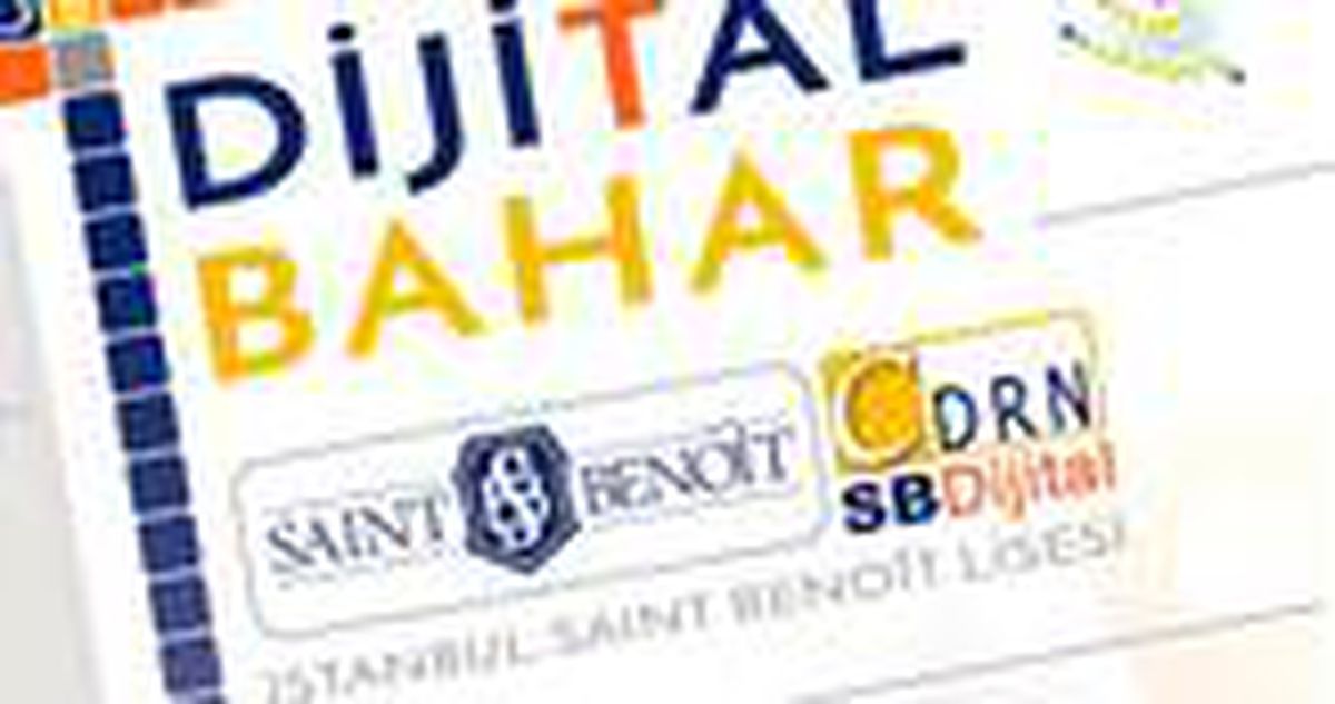 Saint Benoît Lisesi 6. Uluslararası Dijital Bahar Konferansı