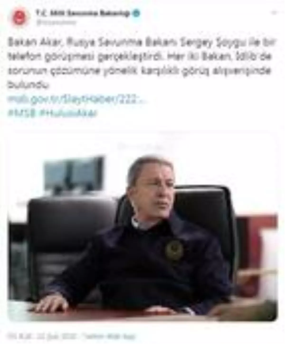 Bakan Akar, Rus mevkidaşıyla telefonda görüştü