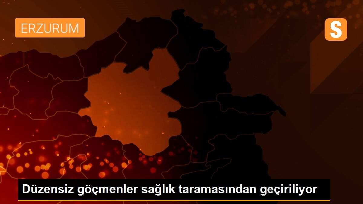 Düzensiz göçmenler sağlık taramasından geçiriliyor