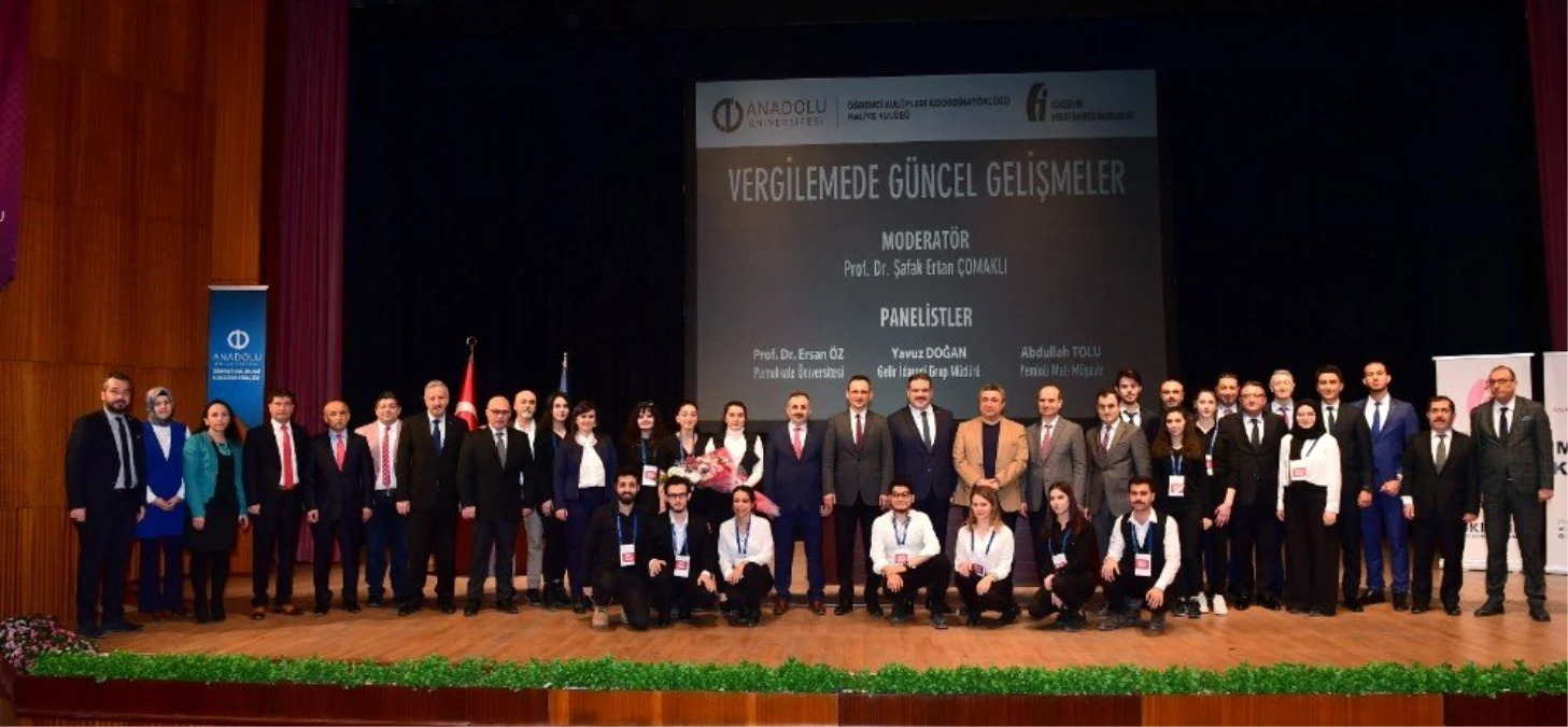 Anadolu Üniversitesinde "Vergilemede Güncel Gelişmeler" konuşuldu