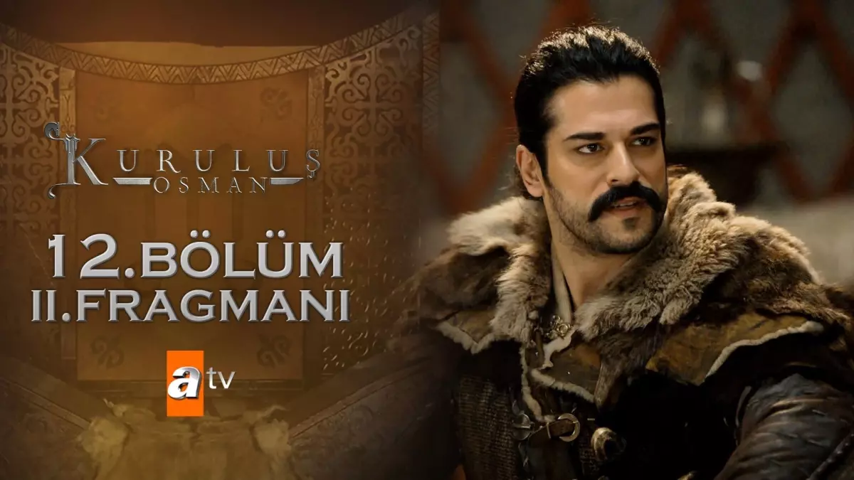 Kuruluş Osman 12. Bölüm 2. Fragmanı