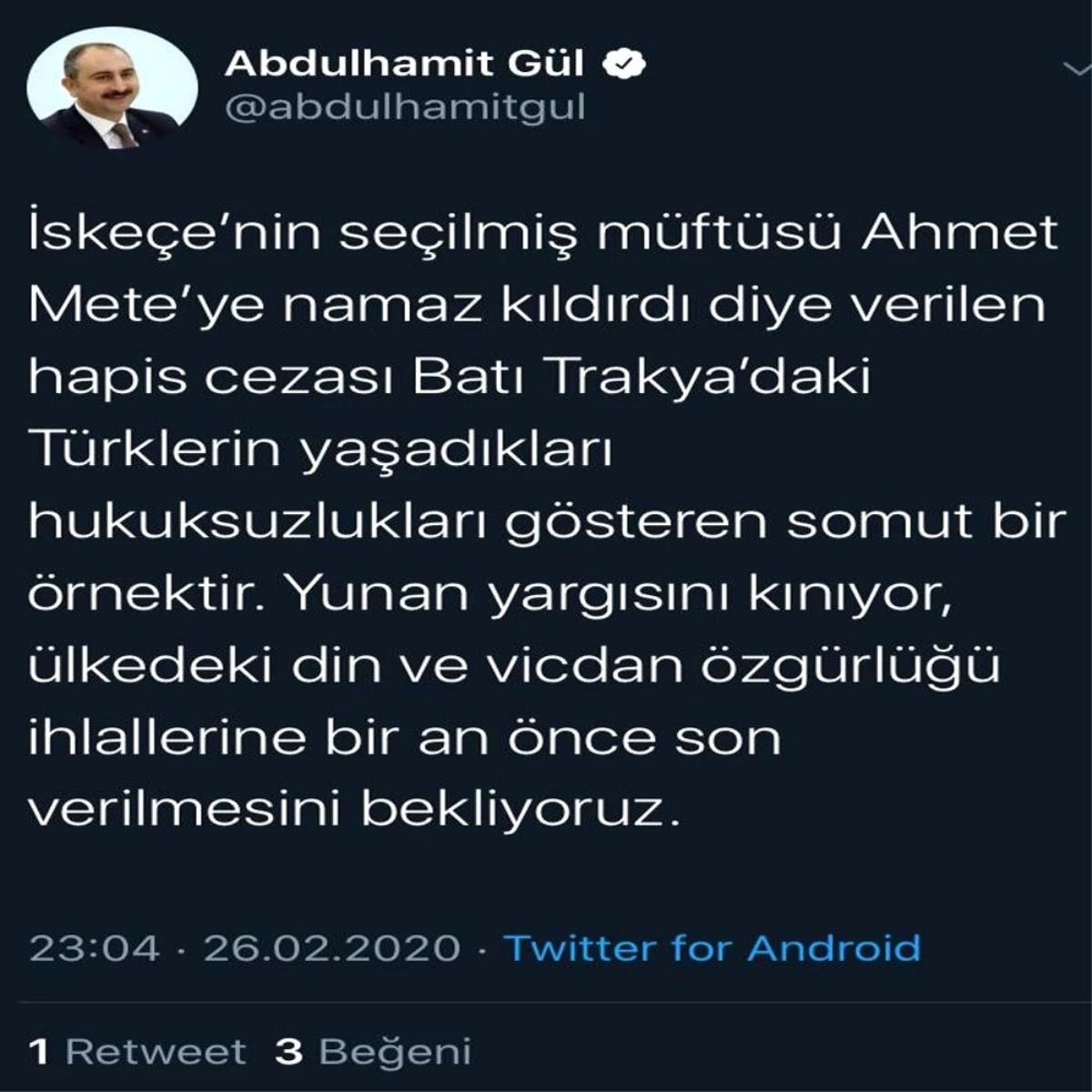 Bakan Gül\'den Yunanistan\'a "Müftü Ahmet Mete kararı" tepkisi