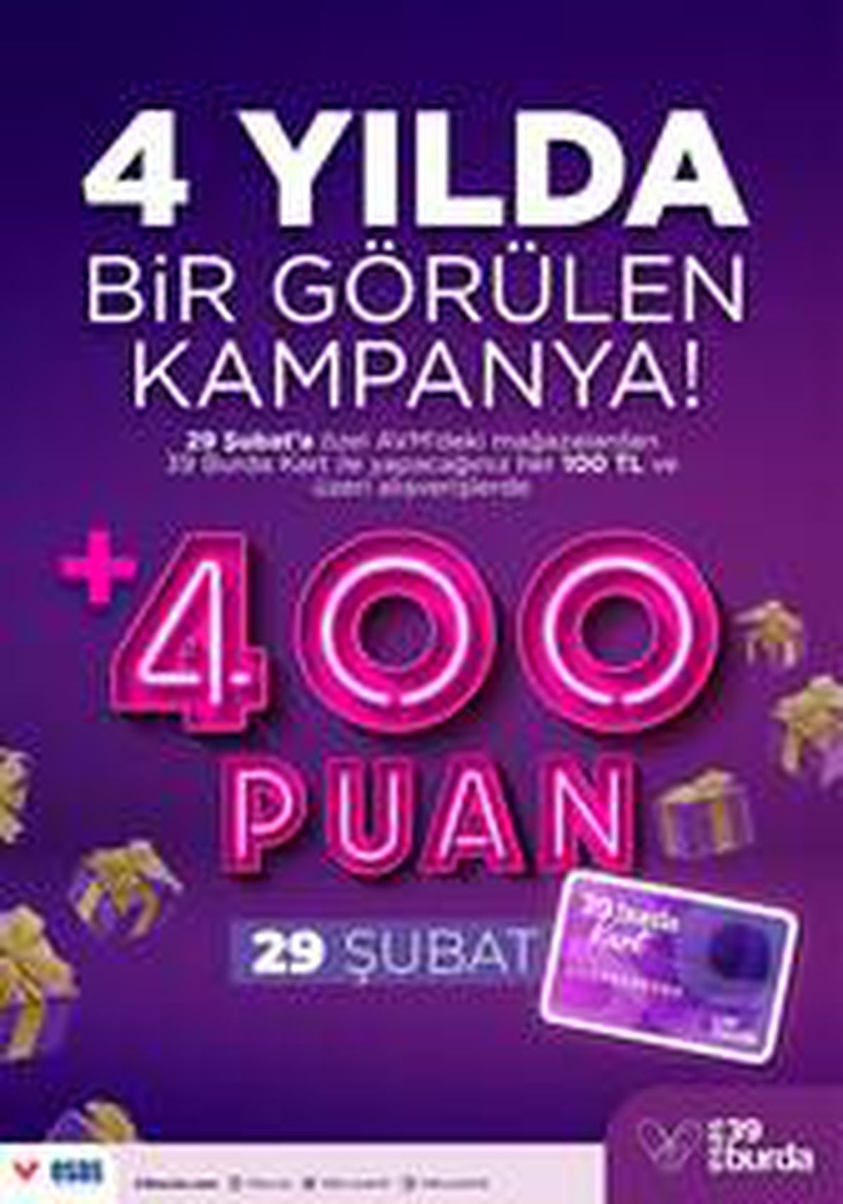 39 Burda AVM\'den 4 yılda bir görülen kampanya