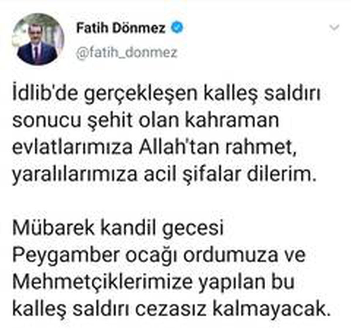 Bakan Dönmez\'den İdlib paylaşımı
