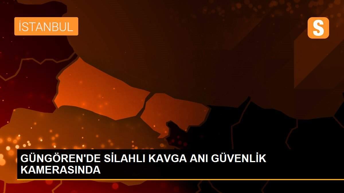 GÜNGÖREN\'DE SİLAHLI KAVGA ANI GÜVENLİK KAMERASINDA