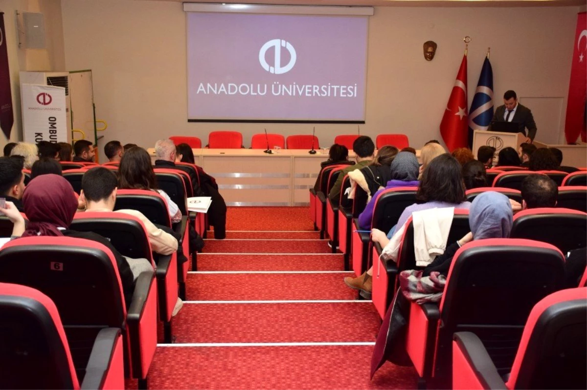 Anadolu Üniversitesi\'nde "Ombudsmanlık" konuşuldu