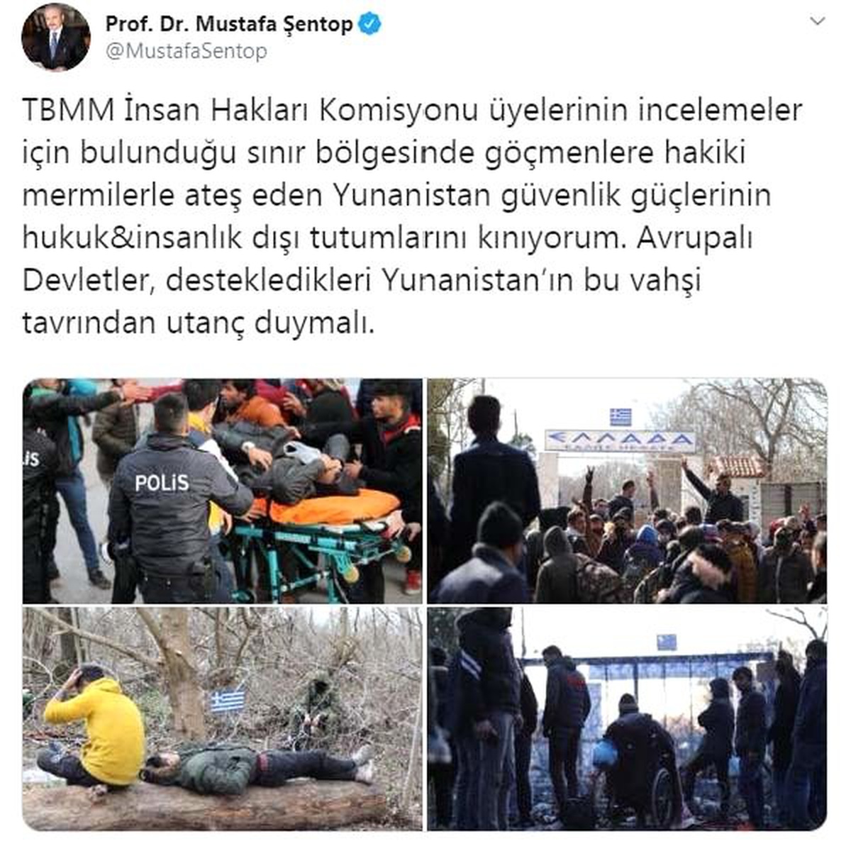 TBMM Başkanı Şentop: Yunan güvenlik güçlerinin tutumunu kınıyorum