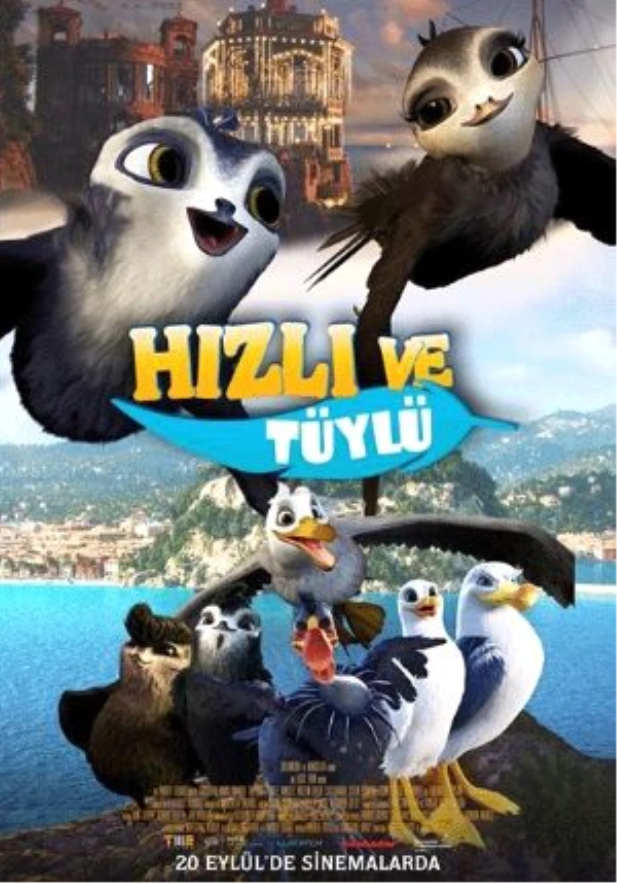 Hızlı ve Tüylü Filmi