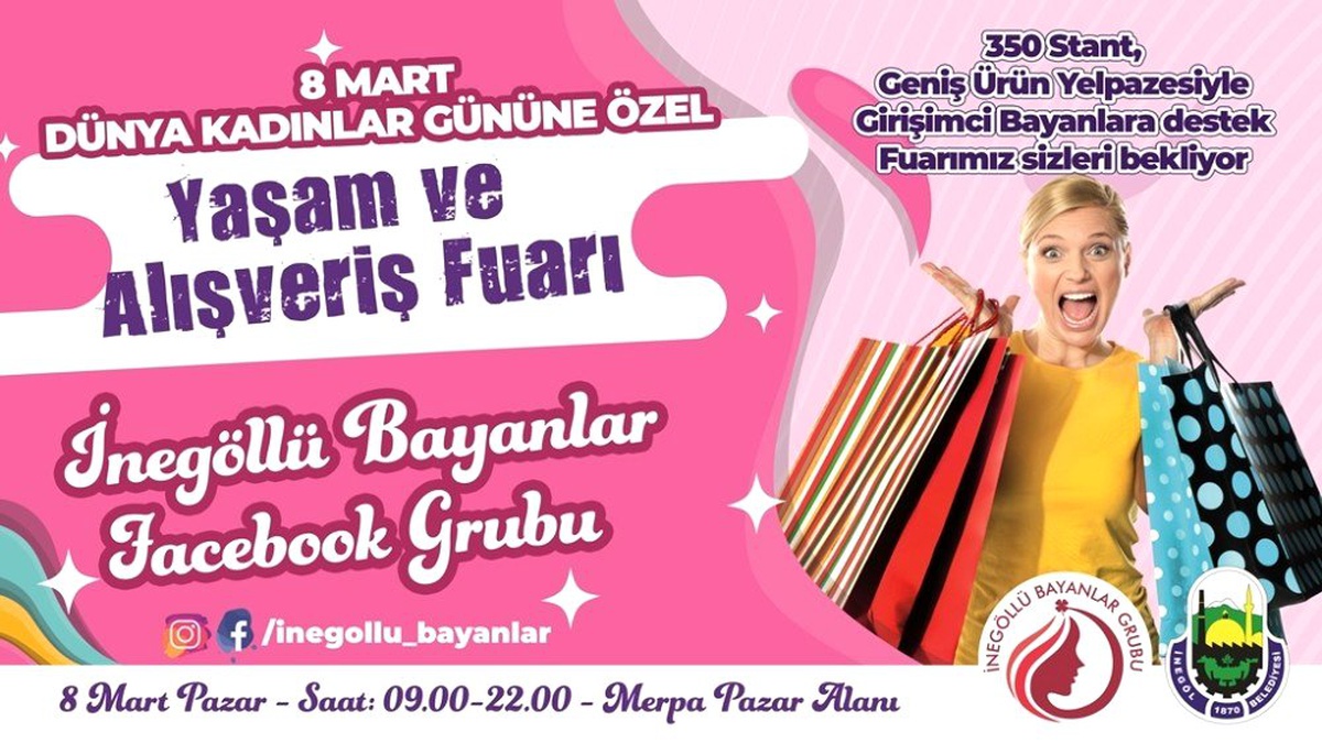 Kadınlar gününe özel, hayat ve alışveriş fuarı açılıyor