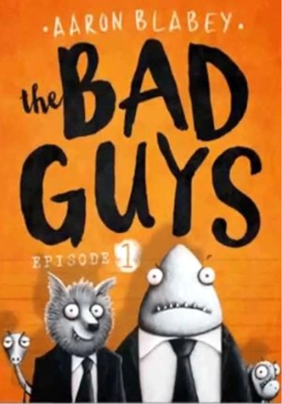 The Bad Guys Filmi