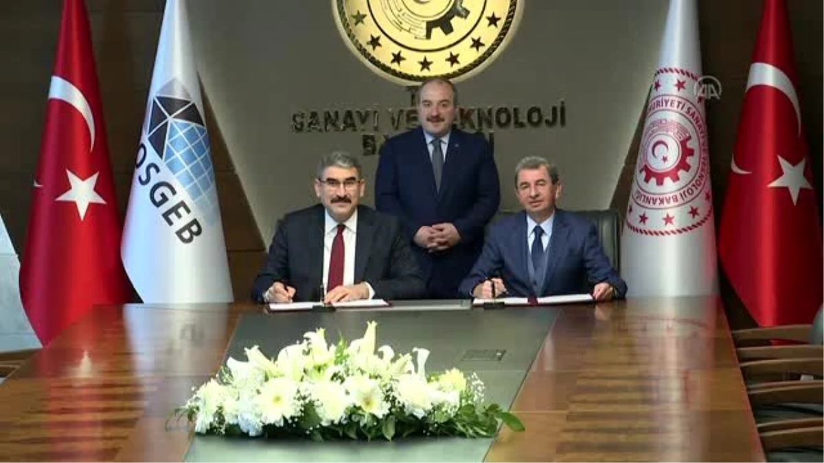 Bakan Varank, KOSGEB ile DOĞTAŞ arasında imzalanan iş birliği protokolü törenine katıldı