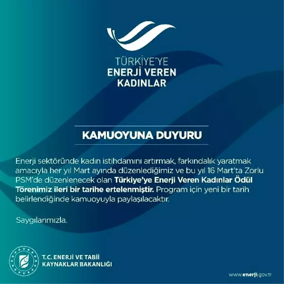 Enerji ve Tabii Kaynaklar Bakanlığı\'nın ödül töreni ertelendi