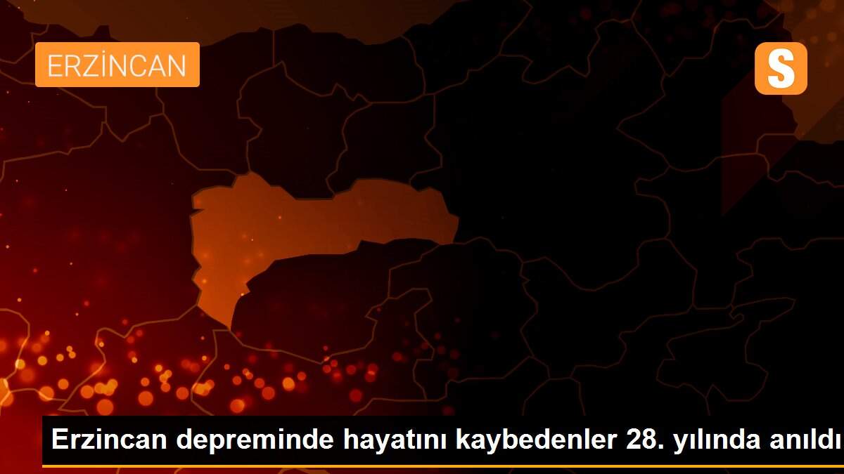 Erzincan depreminde hayatını kaybedenler 28. yılında anıldı