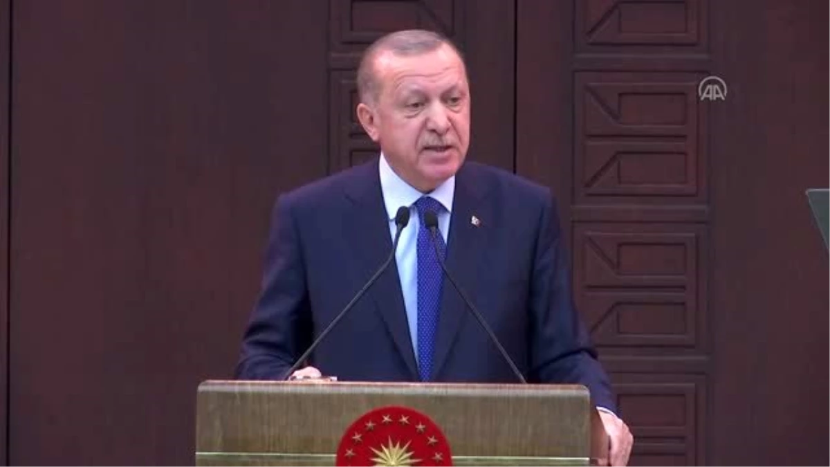 Cumhurbaşkanı Erdoğan: "Ellerini ovuşturarak bu virüsün ülkemizi esir almasını bekleyen...