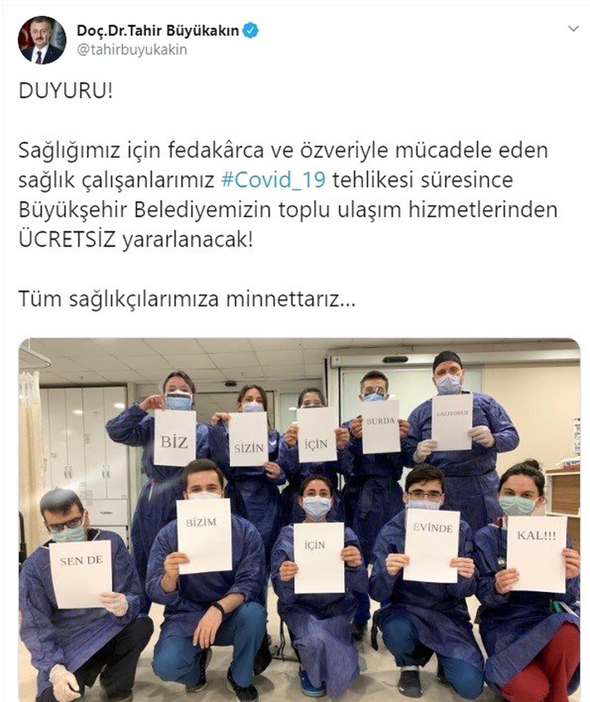 Belediye başkanı "Minnettarız" dediği sağlık çalışanlarına ulaşımı ücretsiz yaptı