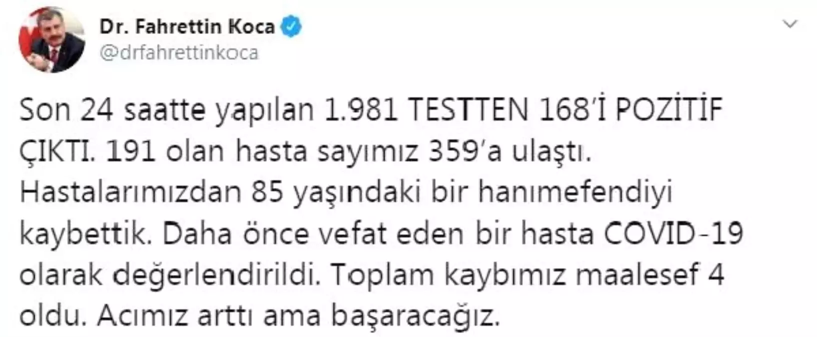 Bakan Koca:  Toplam kaybımız maalesef 4 oldu