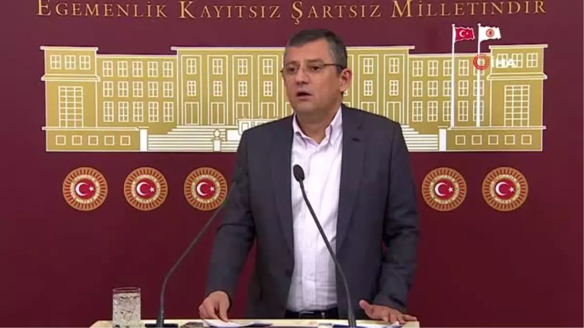 CHP Grup Başkanvekili Özgür Özel: "(infaz kanun teklifi) Uzun süredir yaptığımız çağrının karşılık...