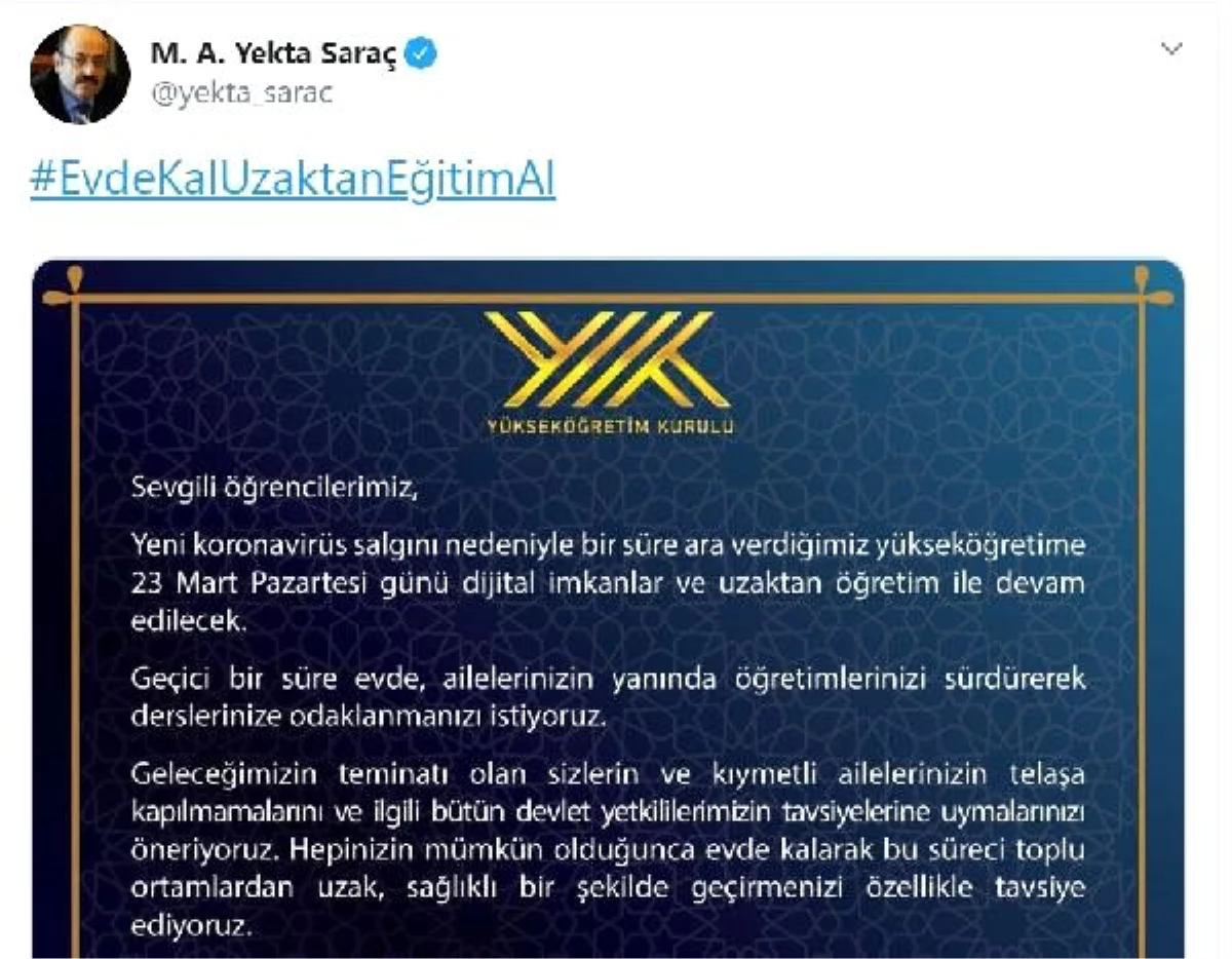 YÖK Başkanı Saraç: Yükseköğretime 23 Mart\'ta uzaktan öğretimle devam edilecek