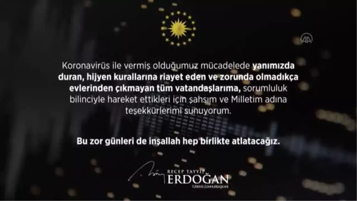 Cumhurbaşkanı Erdoğan\'dan koronavirüs ile ilgili sesli mesaj