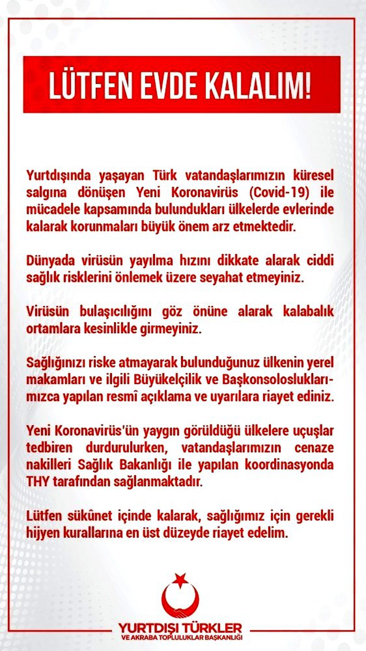 YTB\'den "lütfen evde kalın" çağrısı