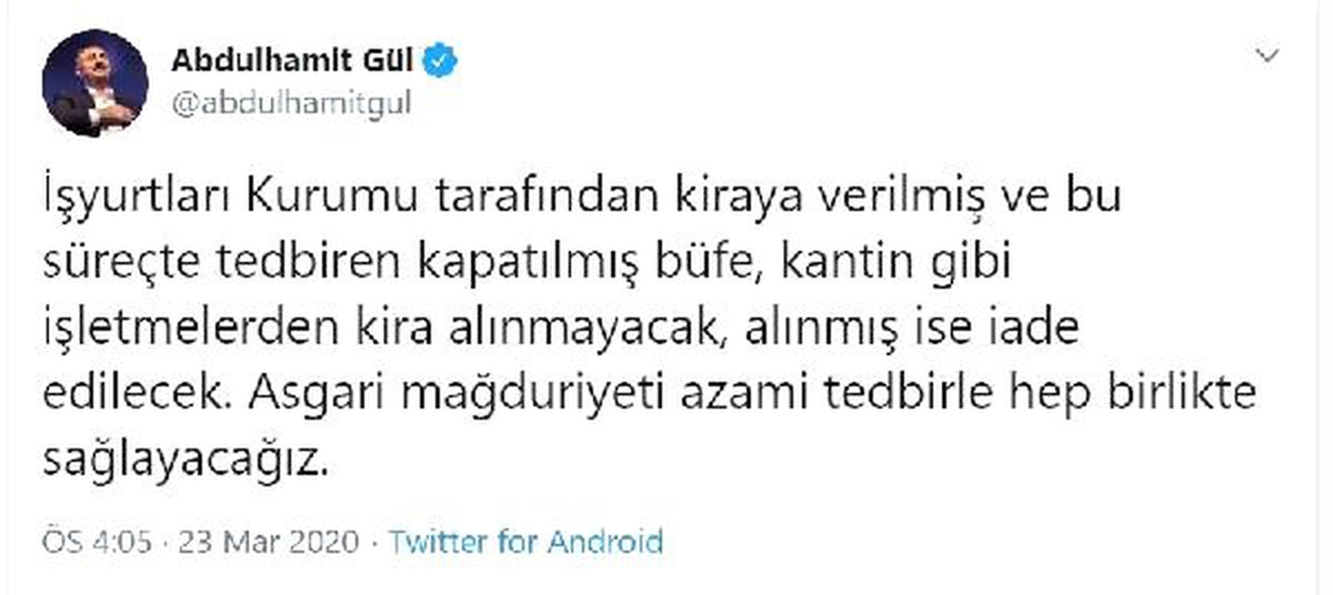Bakan Gül: İşyurtları Kurumu\'nun kiraya verdiği işletmelerden kira alınmayacak
