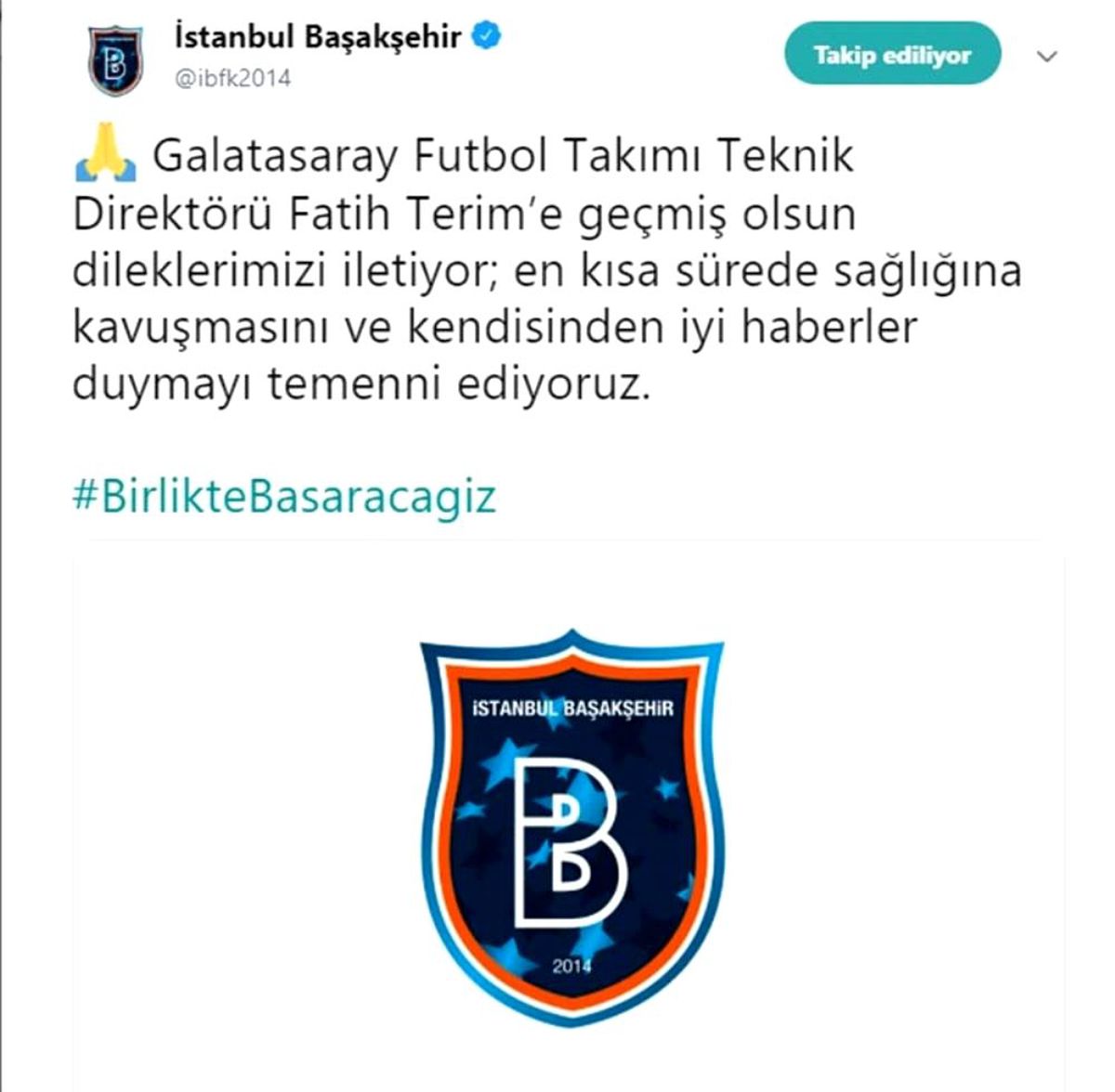 Başakşehir\'den Fatih Terim\'e geçmiş olsun mesajı