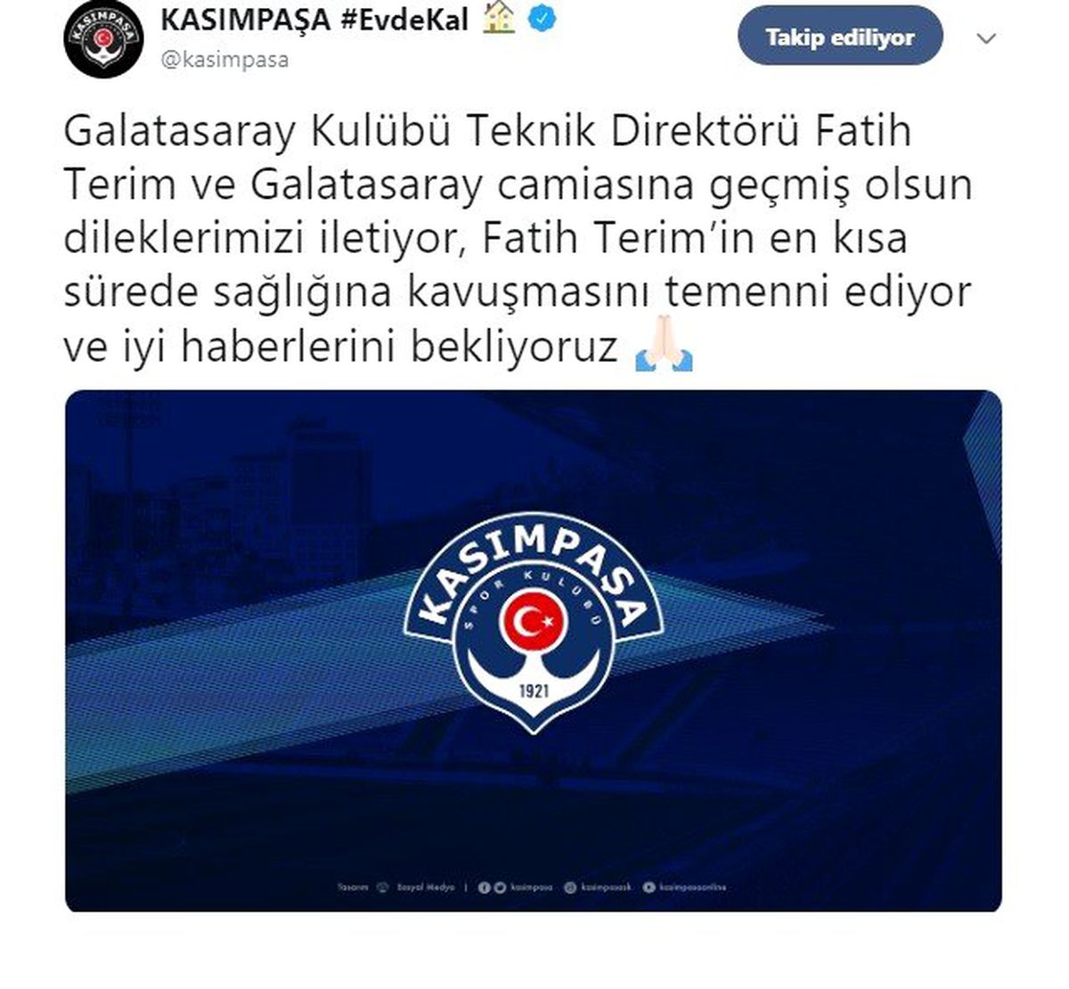 Kasımpaşa\'dan Fatih Terim\'e geçmiş olsun mesajı