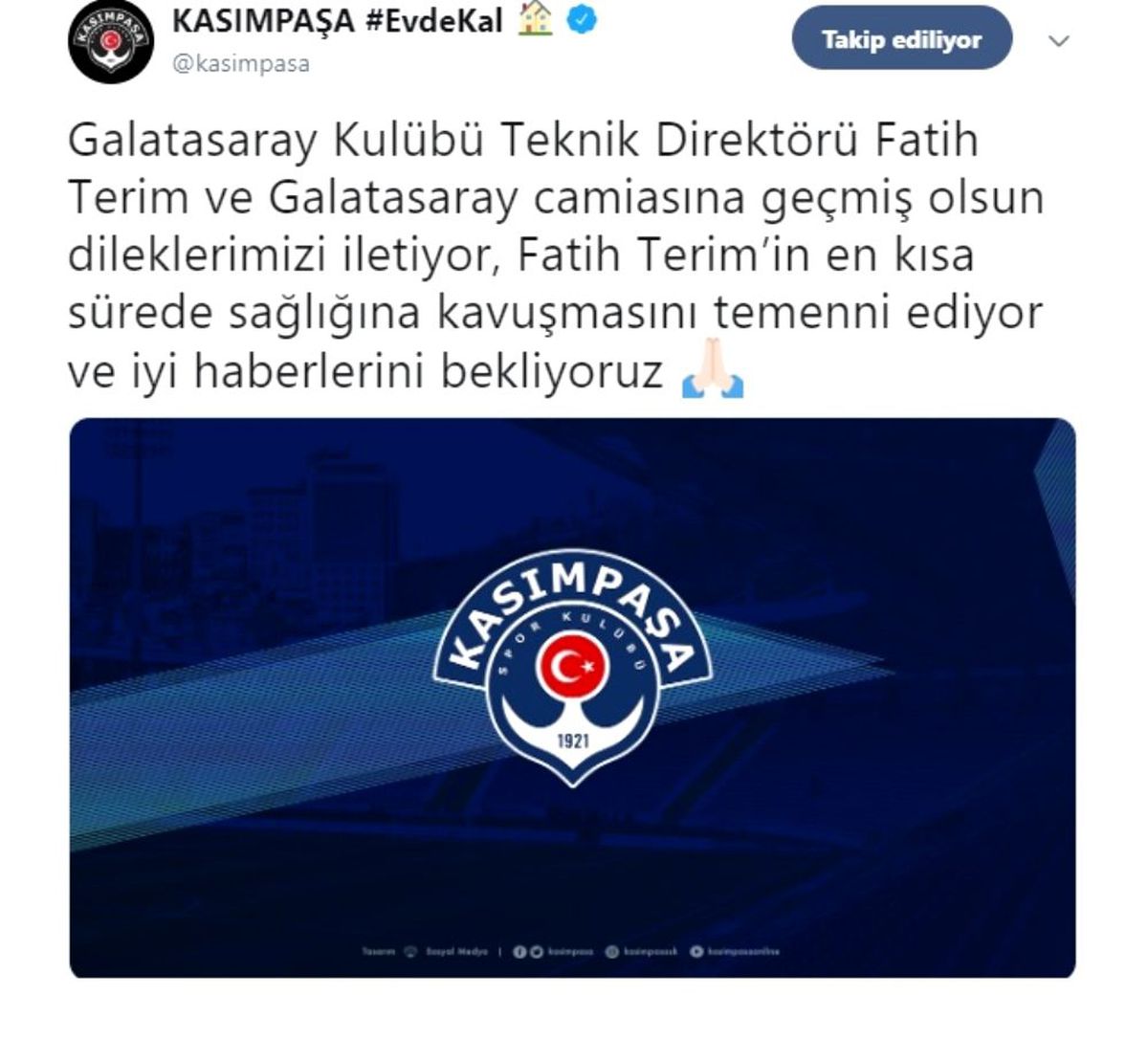 Kasımpaşa\'dan Fatih Terim\'e geçmiş olsun mesajı