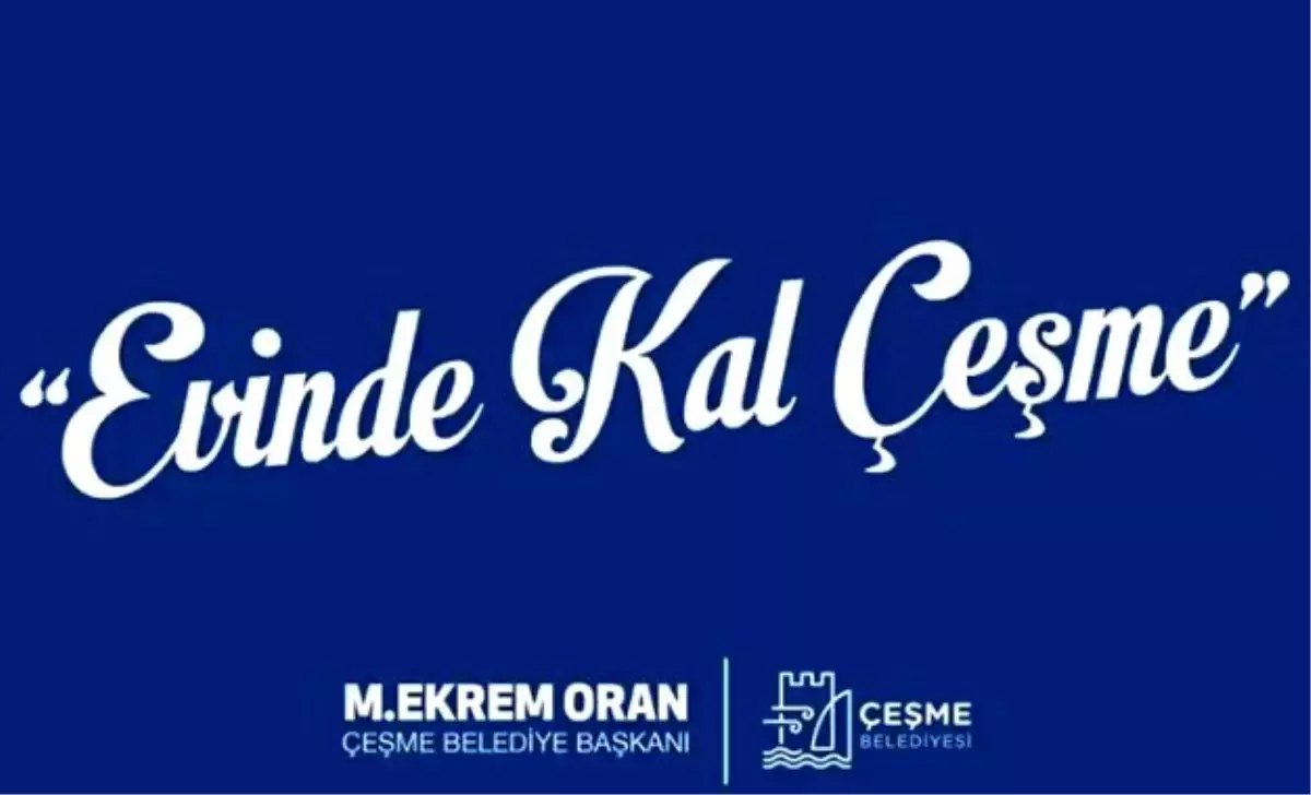 Çeşme Belediyesi\'nden videolu "Evinde kal Çeşme" çağrısı