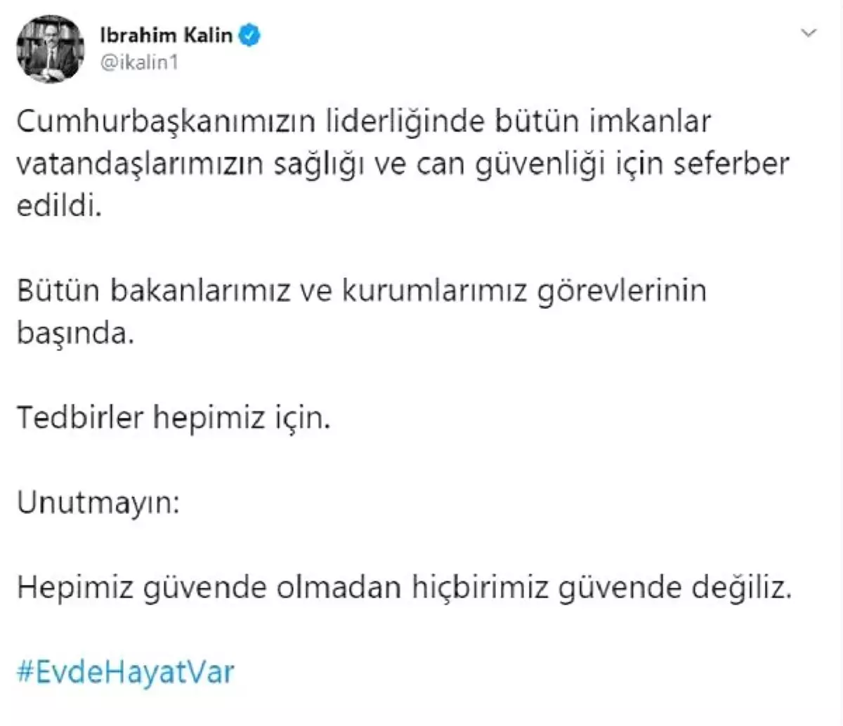 Cumhurbaşkanlığı Sözcüsü Kalın: Bütün imkanlar seferber edildi