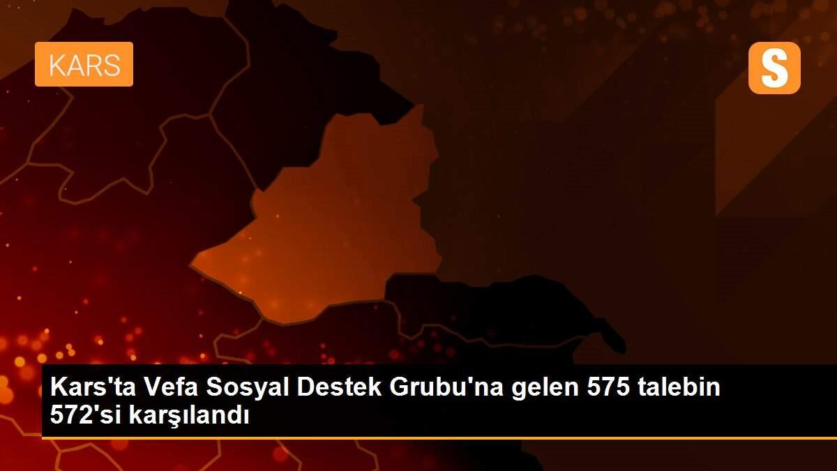 Kars\'ta Vefa Sosyal Destek Grubu\'na gelen 575 talebin 572\'si karşılandı