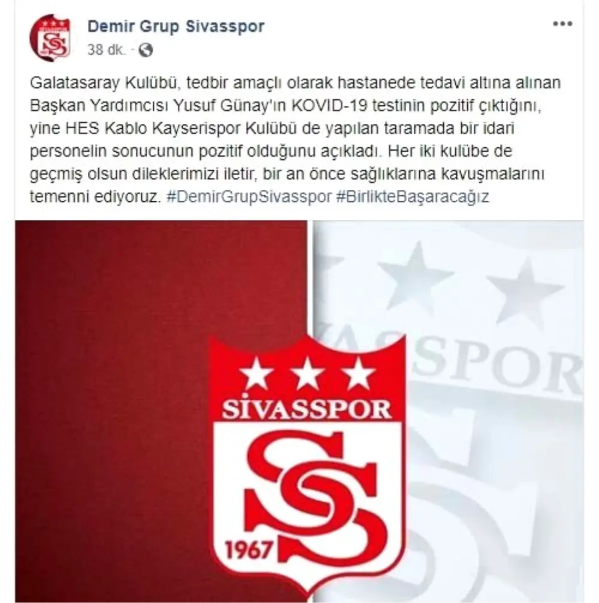 Sivasspor\'dan Galatasaray ve Kayserispor\'a geçmiş olsun mesajı