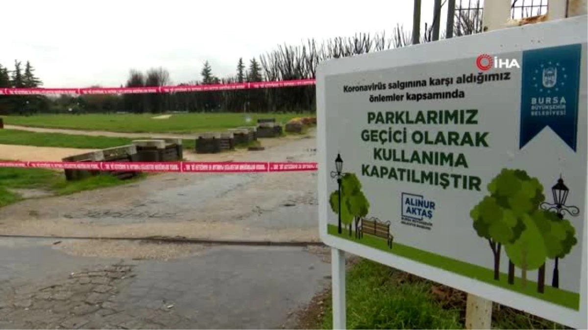Parklar sağlık için kapatıldı
