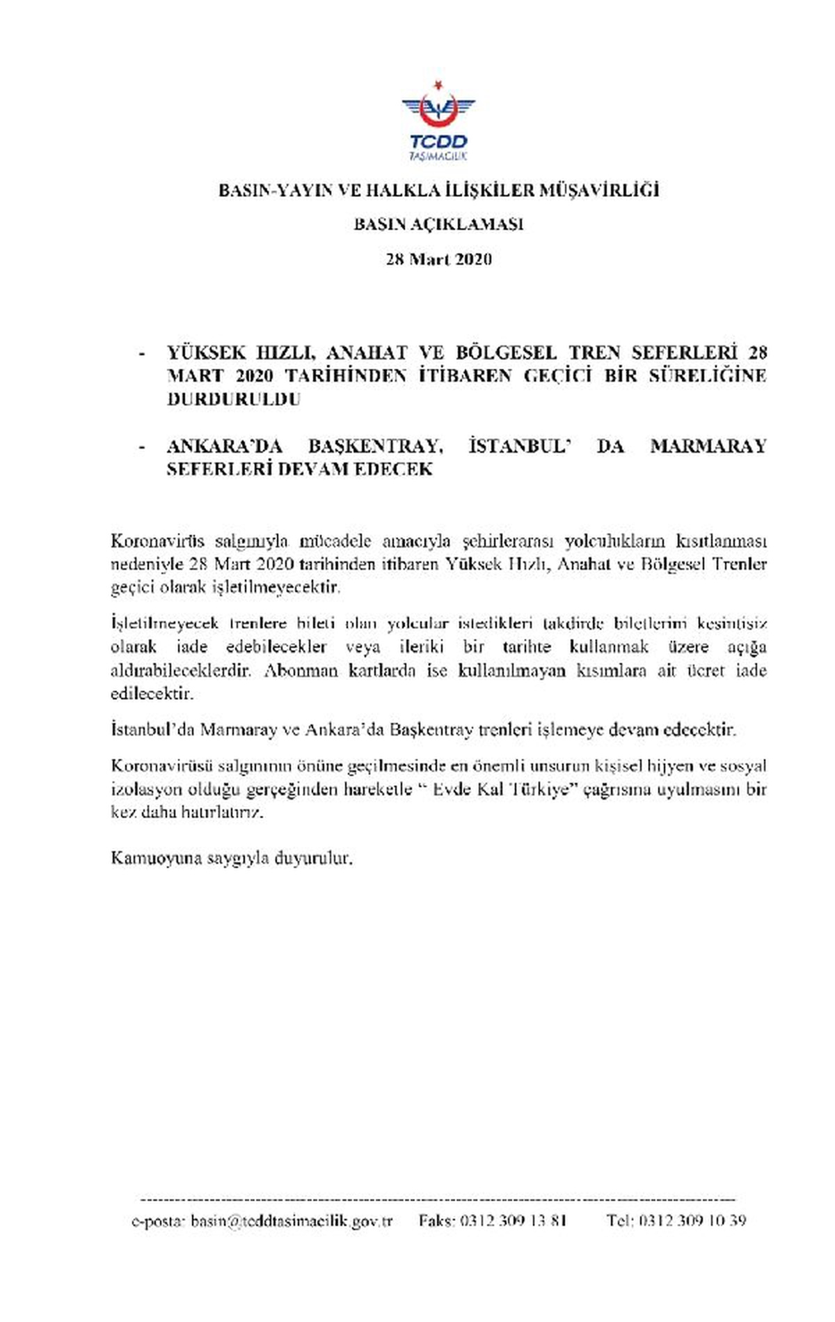 Tren seferleri geçici olarak durduruldu