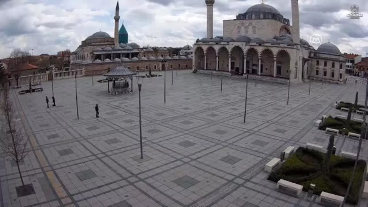 "Koronavirüs sessizliği" - KONYA/SİVAS/MARMARİS/ERZURUM