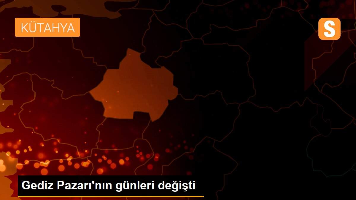 Gediz Pazarı\'nın günleri değişti