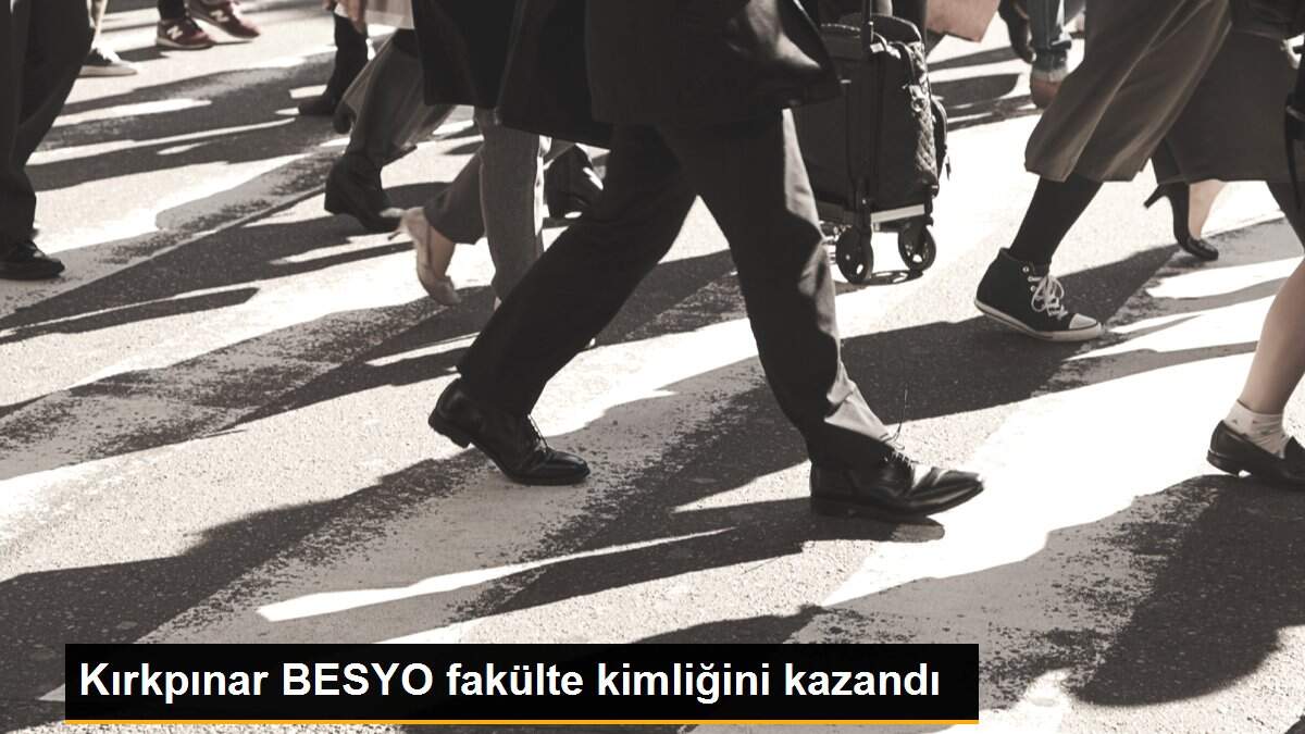 Kırkpınar BESYO fakülte kimliğini kazandı