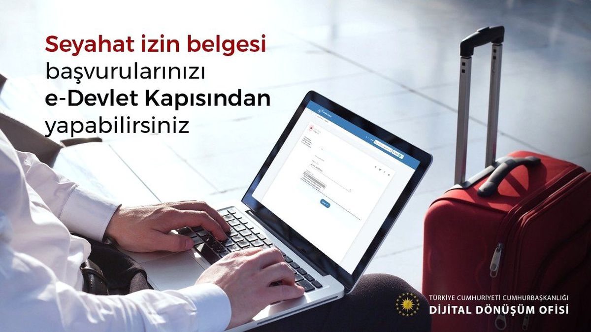 "Seyahat İzin Belgesi" e-Devletten de alınabilecek