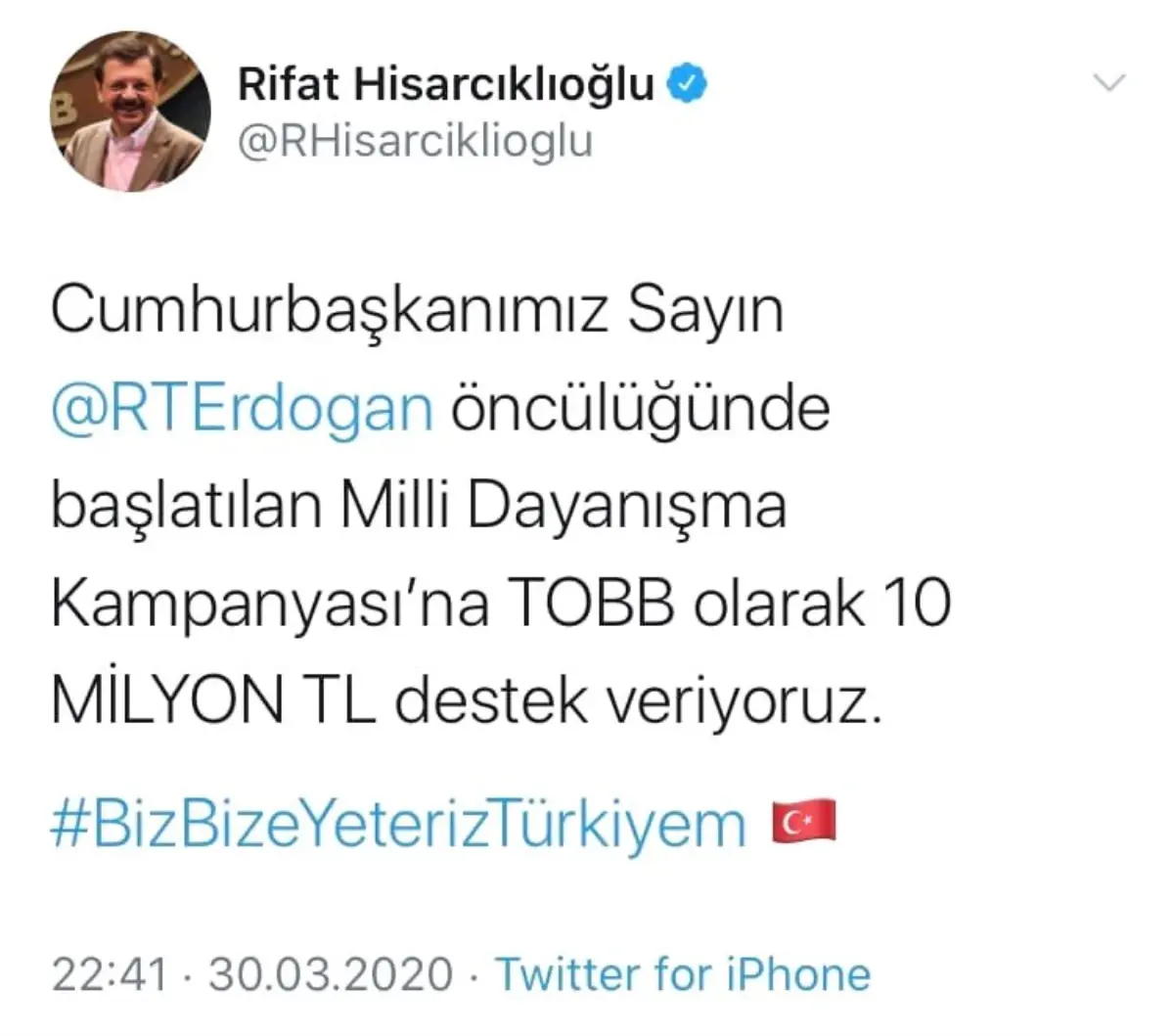 TOBB Başkanı Hisarcıklıoğlu\'ndan "Biz Bize Yeteriz Türkiyem" kampanyasına destek