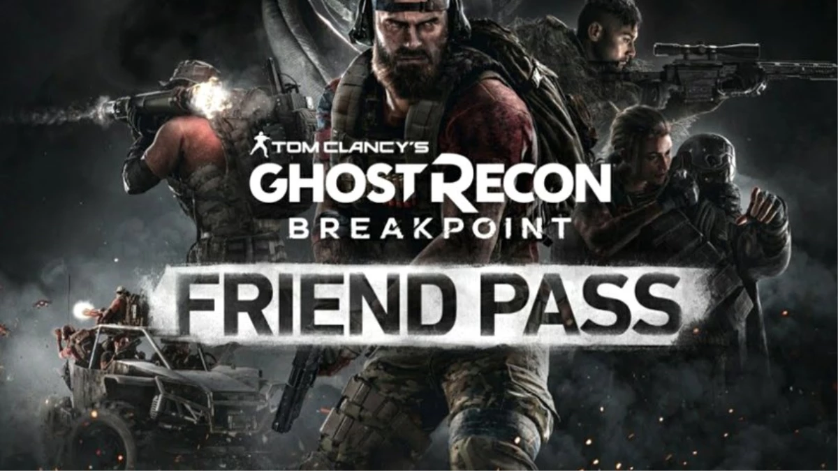 Ghost Recon: Breakpoint\'in Friend Pass Sistemi Duyuruldu