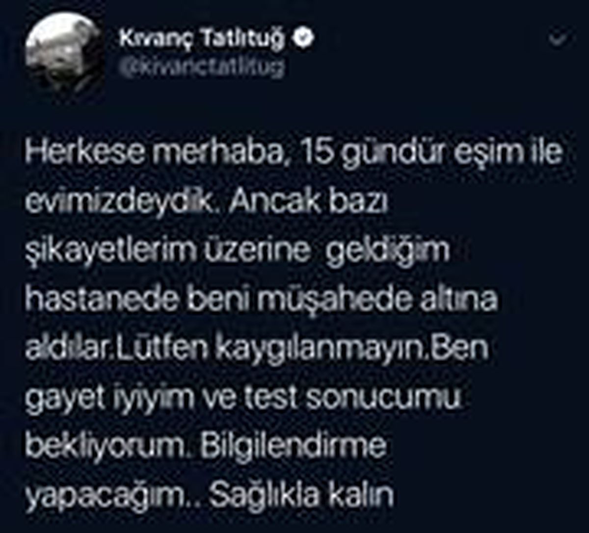 Hastaneye kaldırılan Kıvanç Tatlıtuğ\'dan koronavirüs açıklaması