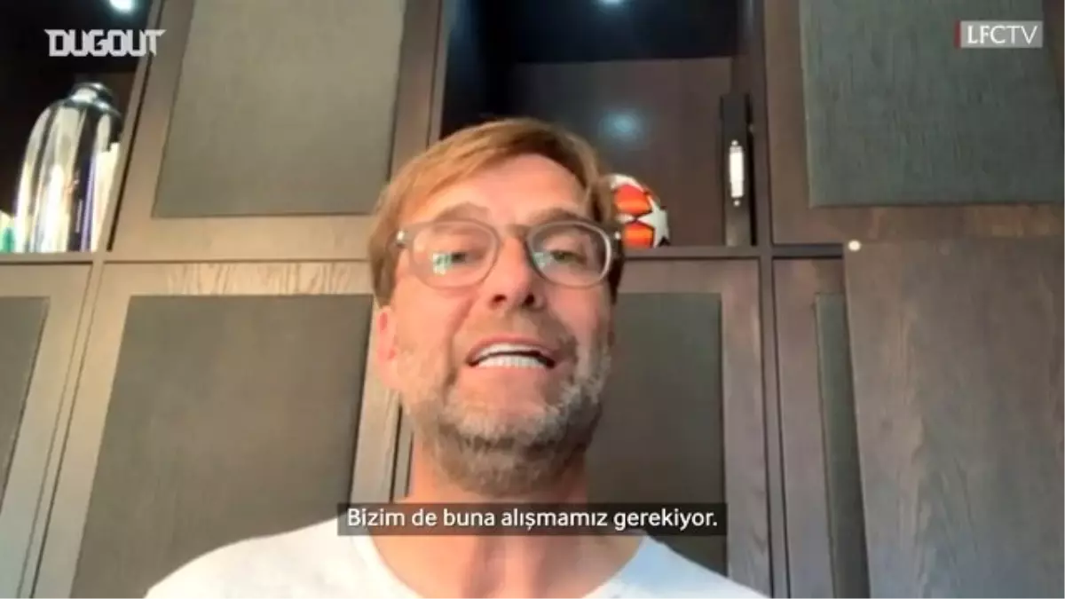 Jurgen Klopp, Taraftarlarına Seslendi