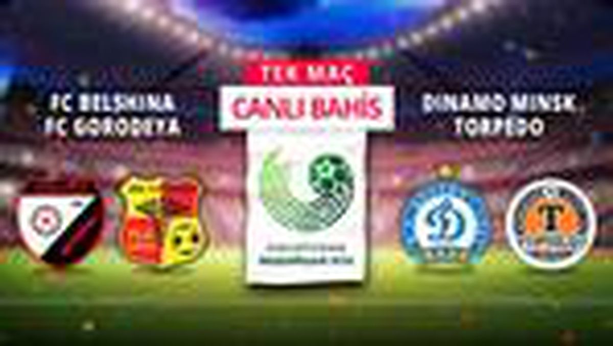 Belarus Ligi\'nde 2 TEK MAÇ, CANLI BAHİS arka arkaya! Banko iddaa tahmini burada...