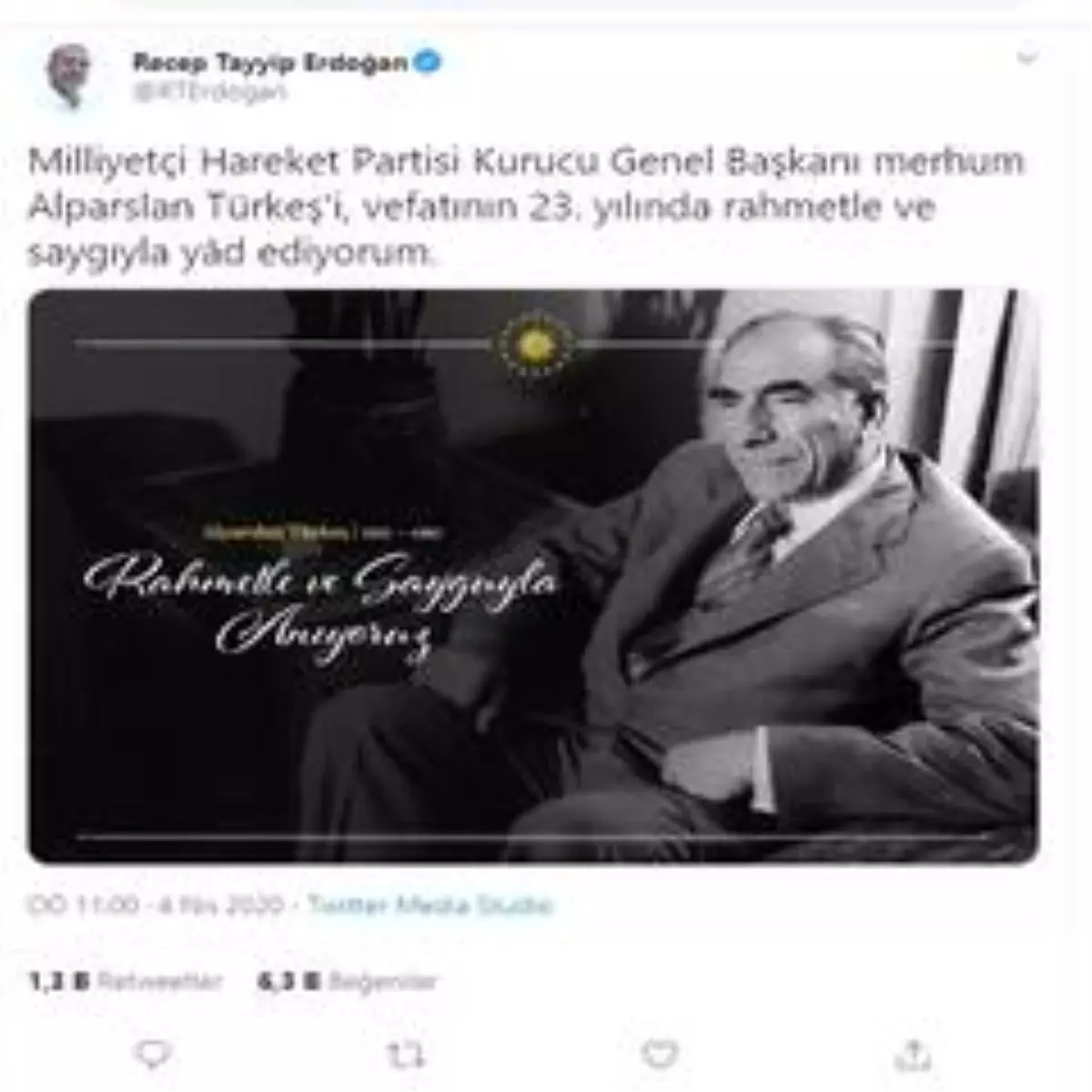 Cumhurbaşkanı Erdoğan\'dan, Alparslan Türkeş paylaşımı