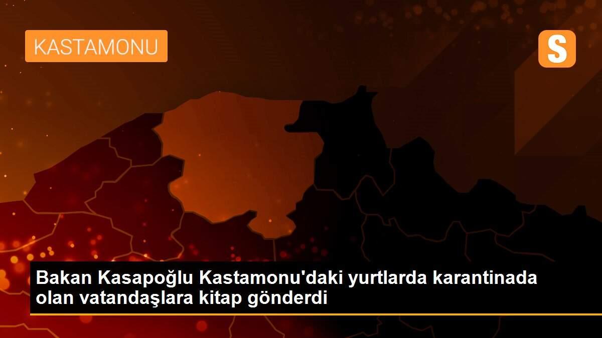 Bakan Kasapoğlu Kastamonu\'daki yurtlarda karantinada olan vatandaşlara kitap gönderdi