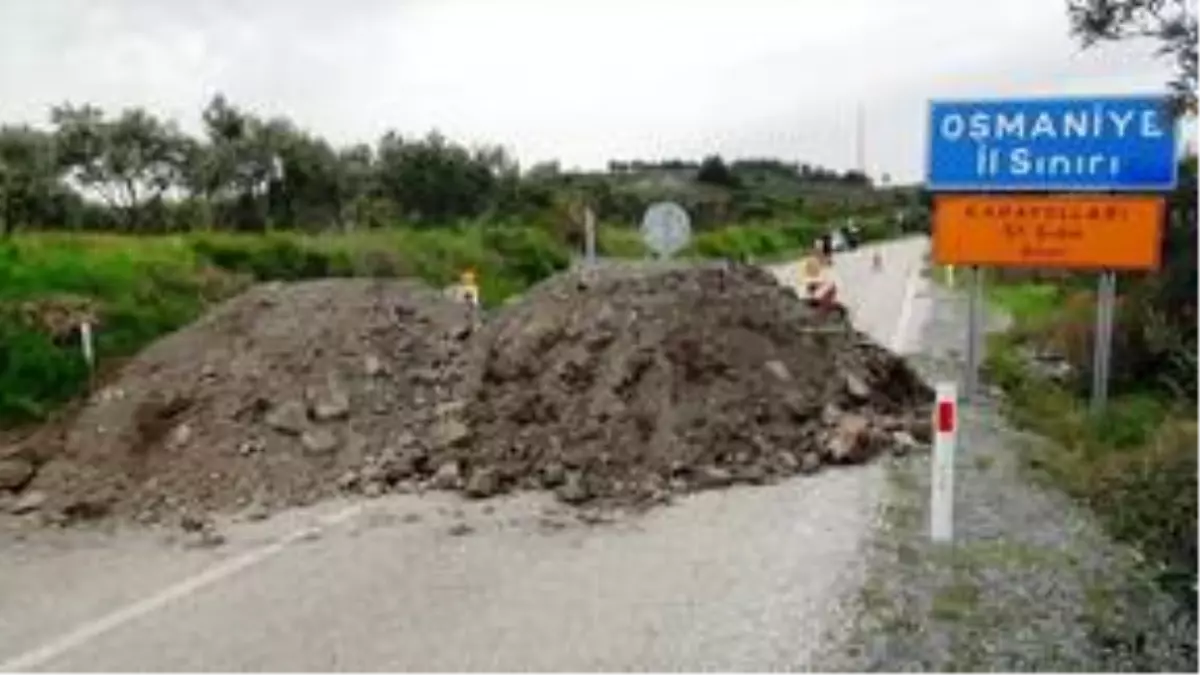 Hatay ile Osmaniye\'yi bağlayan ara yol ulaşıma kapatıldı